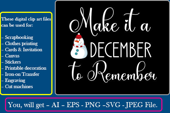 A December to Remember: Perfect for Holiday T-Shirt Designs and Graphics