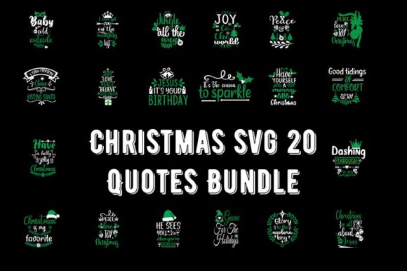 Christmas 20 Quotes Bundle Part 3: Graphics & T-Shirt Designs
