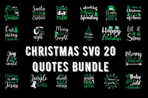 Christmas Quotes Bundle: Graphics for T-Shirt Designs