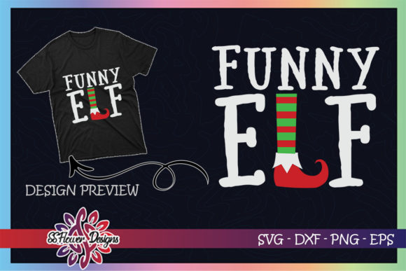 Funny ELF Christmas Graphics for T-Shirt Designs
