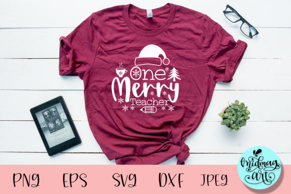 One Merry Teacher SVG Graphics for Festive T-Shirt Designs