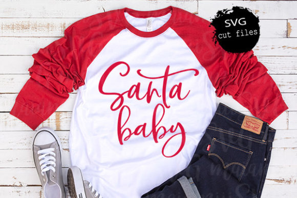 Santa Baby Christmas Sign: Graphics for T-Shirt Designs